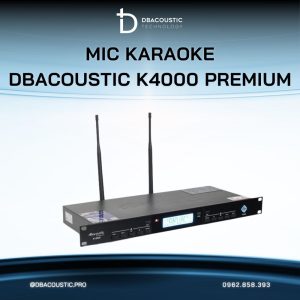 Mic không dây DBACOUSTIC K4000 PREMIUM - Ảnh 4