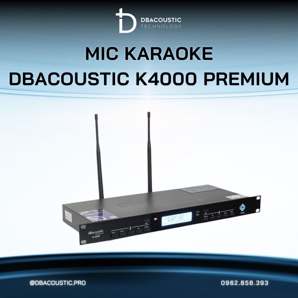 Mic không dây DBACOUSTIC K4000 PREMIUM - Ảnh 4