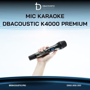 Mic không dây DBACOUSTIC K4000 PREMIUM - Ảnh 10