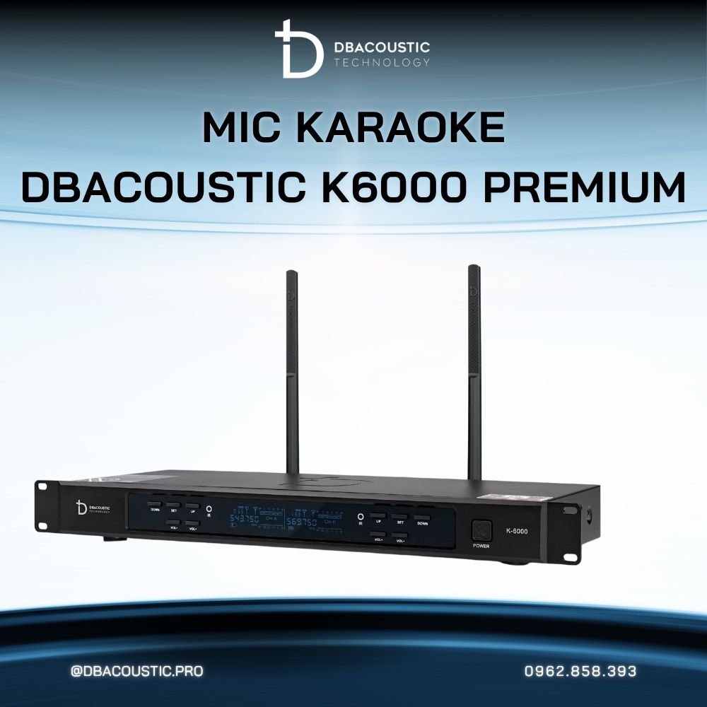 Mic không dây DBACOUSTIC K6000 PREMIUM - Ảnh 3
