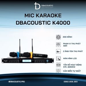 Mic không dây DBACOUSTIC K4000