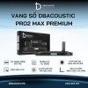 Vang số karaoke cao cấp PRO2 MAX PREMIUM