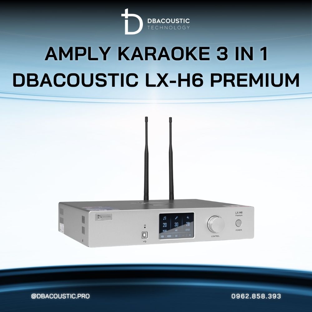 Amply karaoke 3 trong 1 DBACOUSTIC LX-H6 PREMIUM - Ảnh 4