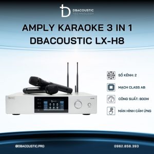 Amply karaoke 3 trong 1 DBACOUSTIC LX-H8