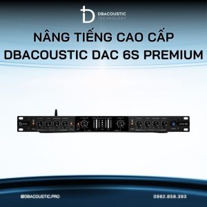 Alternative view of Nâng tiếng DBACOUSTIC DAC 6S PREMIUM