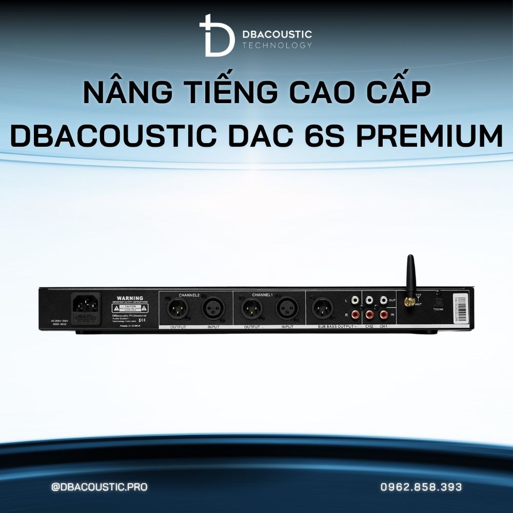 Nâng tiếng DBACOUSTIC DAC 6S PREMIUM - Ảnh 3