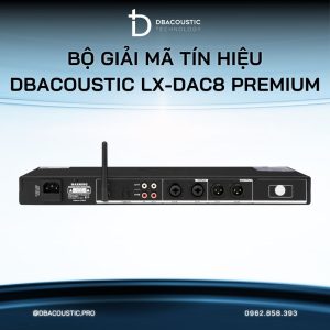 Bộ giải mã tín hiệu DBACOUSTIC LX-DAC8 PREMIUM - Ảnh 4
