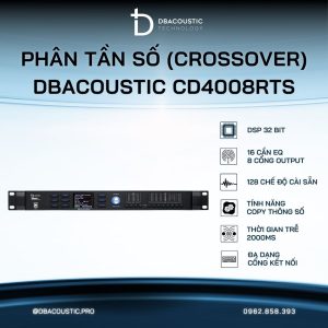 Phân tần số (crossover) DBACOUSTIC CD4008RTS