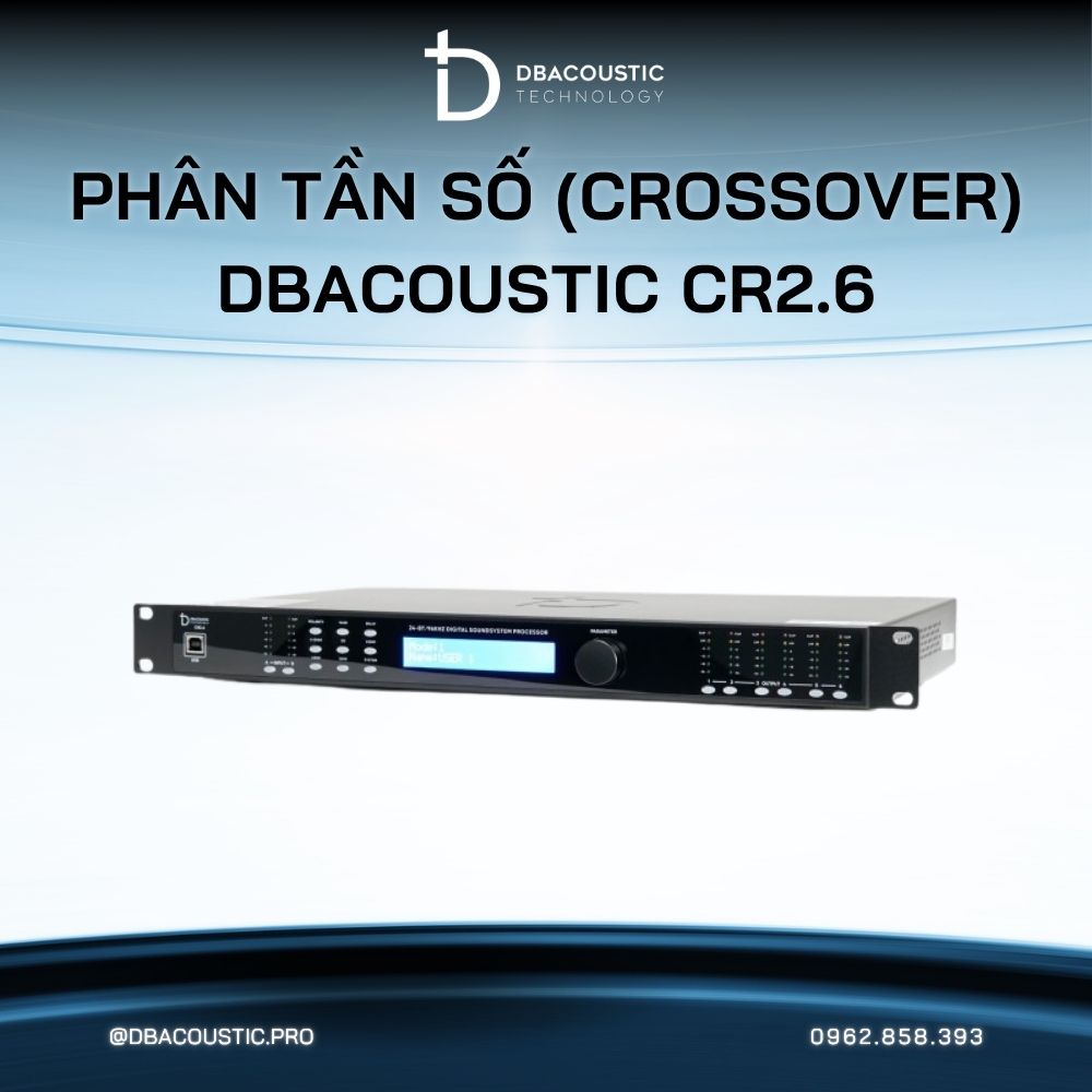 Phân tần số (crossover) DBACOUSTIC CR2.6 - Ảnh 4