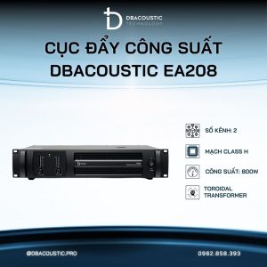 Cục đẩy công suất DBACOUSTIC EA208