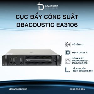 Cục đẩy công suất DBACOUSTIC EA3106 PREMIUM