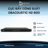 Cục đẩy công suất 1U DBACOUSTIC H2-600