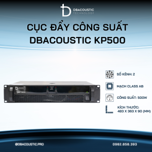 Cục đẩy công suất giá rẻ DBACOUSTIC KP500