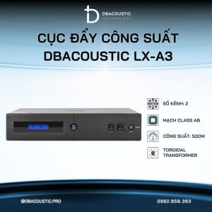 Cục đẩy công suất DBACOUSTIC LX-A3