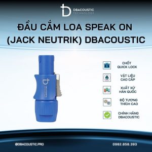 Đầu cắm loa SPEAK ON (jack Neutrik) DBacoustic