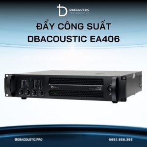 Alternative view of Cục đẩy công suất DBACOUSTIC EA406
