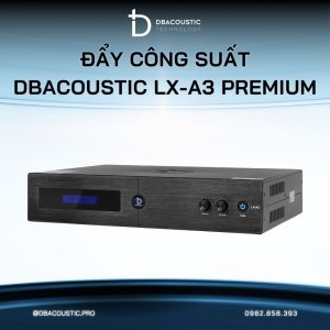 Cục đẩy công suất DBACOUSTIC LX-A3 PREMIUM - Ảnh 4