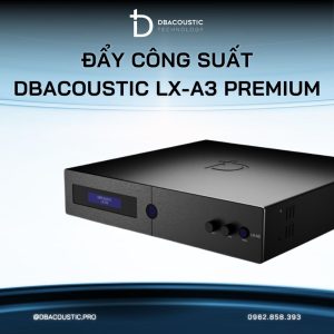 Cục đẩy công suất DBACOUSTIC LX-A3 PREMIUM - Ảnh 7