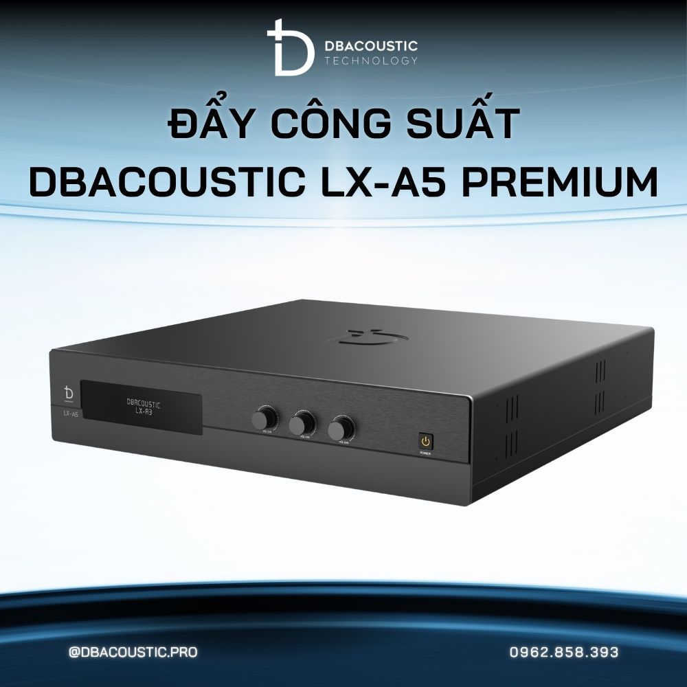 Cục đẩy công suất DBACOUSTIC LX-A5 Premium - Ảnh 6