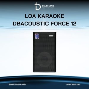 Alternative view of Loa karaoke DBACOUSTIC Force 12