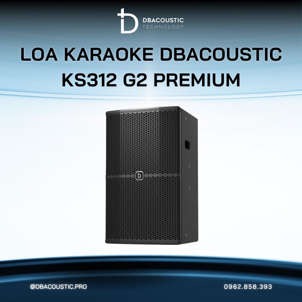 Loa karaoke DBACOUSTIC KS312 G2 PREMIUM - Ảnh 3