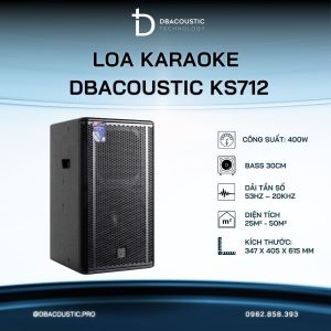 Loa karaoke DBACOUSTIC KS712