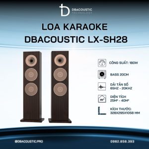 Loa cây karaoke DBACOUSTIC LX-SH28