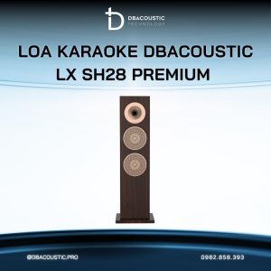 Loa cây karaoke DBACOUSTIC LX-SH28 PREMIUM - Ảnh 5