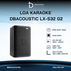 Loa Karaoke DBACOUSTIC LX-S32 G2