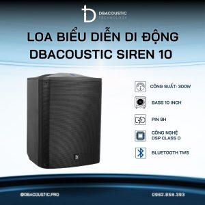 Loa biểu diễn di động DBACOUSTIC Siren 10