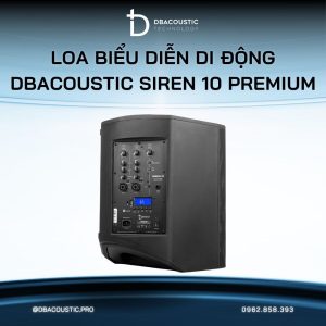 Loa biểu diễn di động DBACOUSTIC Siren 10 Premium - Ảnh 4