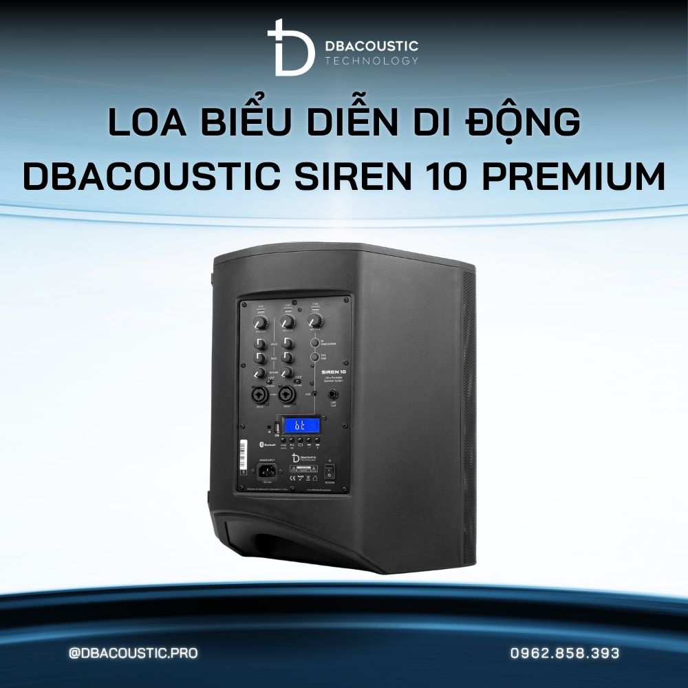 Loa biểu diễn di động DBACOUSTIC Siren 10 Premium - Ảnh 4