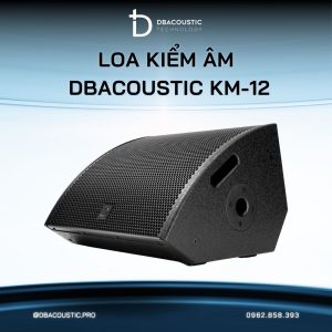 Alternative view of Loa kiểm âm sân khấu DBACOUSTIC KM-12