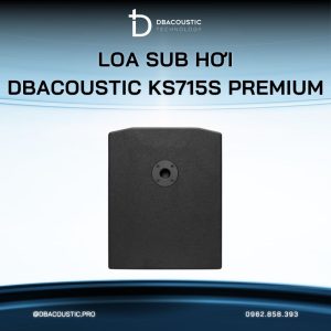 Loa sub hơi karaoke DBACOUSTIC KS715S PREMIUM - Ảnh 5