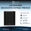 Loa sub điện karaoke DBACOUSTIC KS715SA PREMIUM