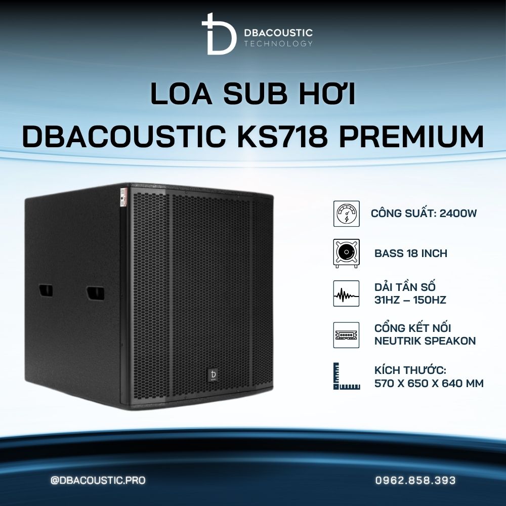 Loa sub hơi karaoke DBACOUSTIC KS718 PREMIUM