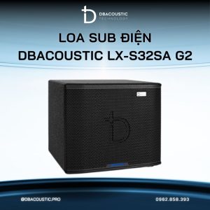 Loa sub điện karaoke DBACOUSTIC LX-S32SA G2 PREMIUM - Ảnh 3