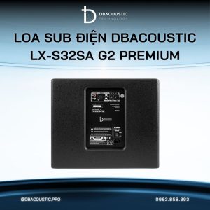 Loa sub điện karaoke DBACOUSTIC LX-S32SA G2 PREMIUM - Ảnh 6