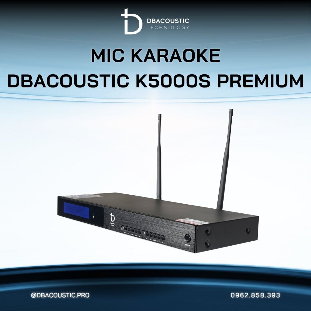 Mic không dây DBACOUSTIC K5000S PREMIUM - Ảnh 5
