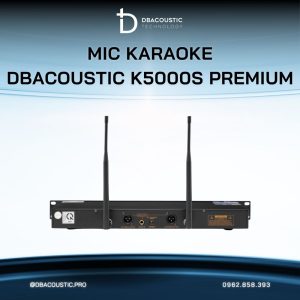 Mic không dây DBACOUSTIC K5000S PREMIUM - Ảnh 7