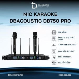 Mic không dây DBACOUSTIC DB750 PRO