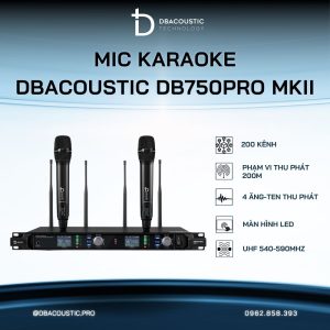 Mic không dây DBACOUSTIC DB750PRO MKII