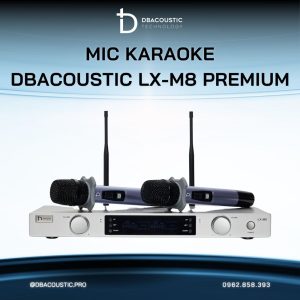 Mic không dây cao cấp DBACOUSTIC LX-M8 PREMIUM - Ảnh 3