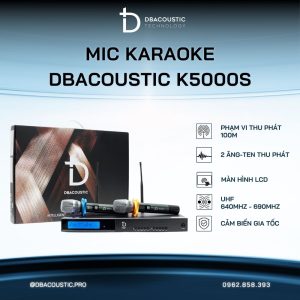 Mic không dây DBACOUSTIC K5000S