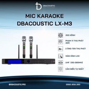 Mic không dây DBACOUSTIC LX-M3