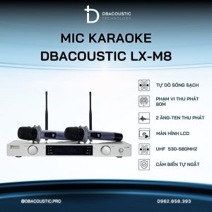 Mic không dây DBACOUSTIC LX-M8