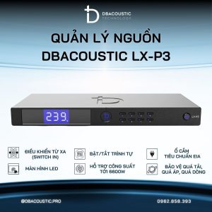 Quản lý nguồn DBACOUSTIC LX-P3