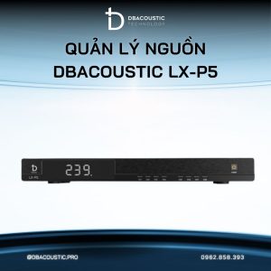 Alternative view of Quản lý nguồn DBAcoustic LX-P5