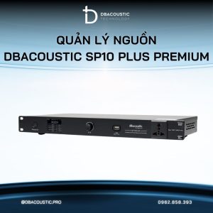 Quản lý nguồn DBACOUSTIC SP10 Plus PREMIUM - Ảnh 4