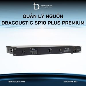 Quản lý nguồn DBACOUSTIC SP10 Plus PREMIUM - Ảnh 5